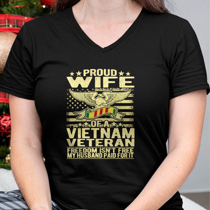 Best Wife Shirt, Wife and Husband Unisex T-Shirt/Hoodie/Sweatshirt HLT00 - Gift for wife T shirt, lucky wife   Freedom Isn't Free Proud Wife Of Vietnam Veteran Spouse Gift T-S