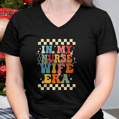 Funny Nurse Shirt, Nurse Unisex T-Shirt/Hoodie/Sweatshirt HLT00 - In My Nurse Wife Era Retro Groovy Gift Nurse Wife T-Shirt