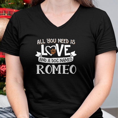 Dog Love Shirt, Dog Lover Gift T-Shirt/Hoodie/Sweatshirt HLT00 - Dog Name Romeo T-Shirt - All You Need is Love! T-Shirt