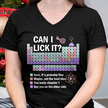 Best Teacher Shirt, Funny Teacher UnisexT-Shirt/Hoodie/Sweatshirt HLT00 - Can I Lick It Periodic Table Kids Science Gifts Teacher T-Shirt