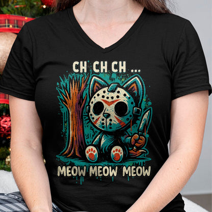 Cat Love Shirt, Funny Cat Lover Gift UnisexT-Shirt/Hoodie/Sweatshirt HLT00 - Cat Movie Horror - Ch Ch Ch Meow Meow Meow T-Shirt