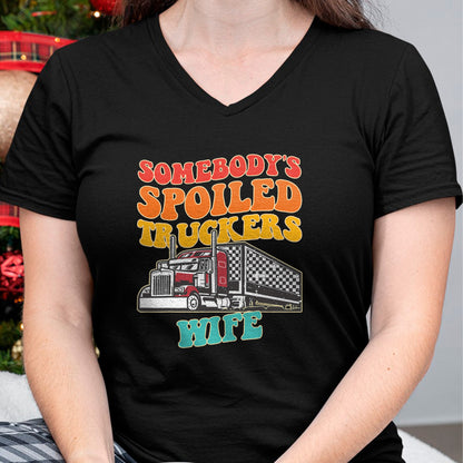 Best Wife Shirt, Wife and Husband Unisex T-Shirt/Hoodie/Sweatshirt HLT00 - Gift for wife T shirt, spoiled wife   Somebody's Spoiled Truckers Wife Design T-Shirt (1)