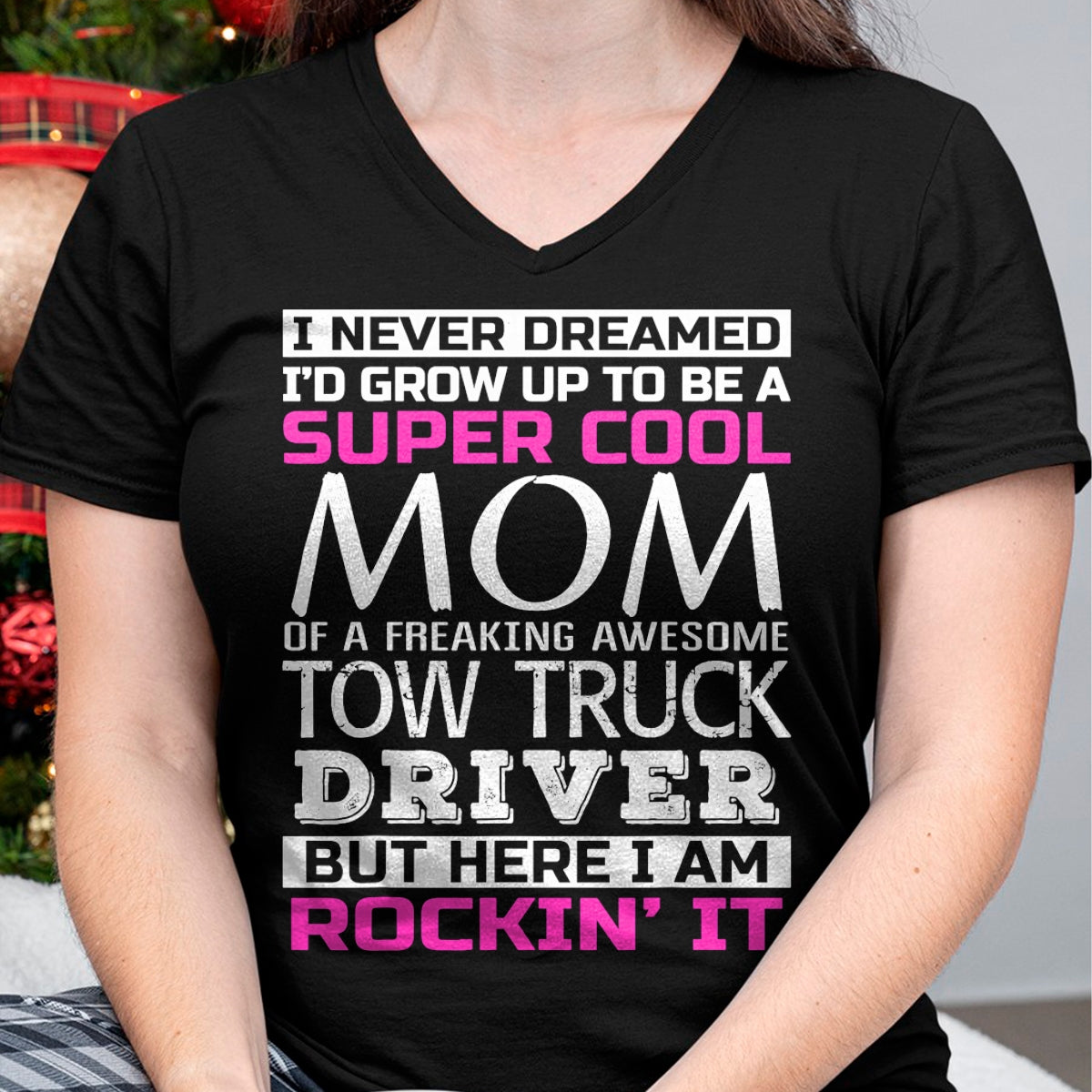 Best Truck Driver Life Shirt, Funny Trucker UnisexT-Shirt/Hoodie/Sweatshirt HLT00 - Mom of Tow Truck Driver Shirt Funny Gift T-Shirt