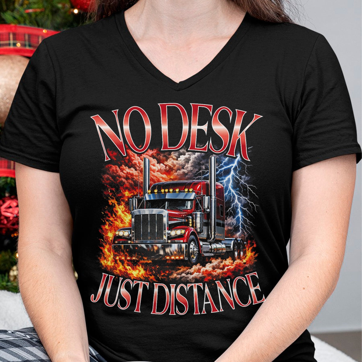 Best Truck Driver Life Shirt, Funny Trucker UnisexT-Shirt/Hoodie/Sweatshirt HLT00 - No Desk Just Distance Truck Driver Long Haul Semi Truck Big T-Shirt