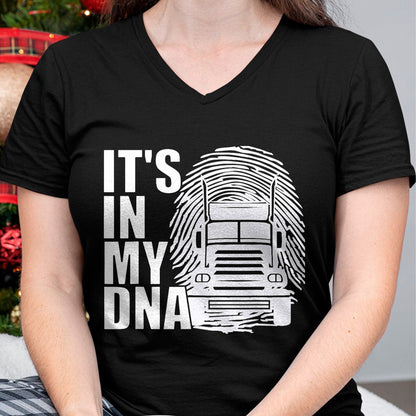 Best Truck Driver Life Shirt, Funny Trucker UnisexT-Shirt/Hoodie/Sweatshirt HLT00 - Truck Driver Trucker It's In My DNA - Truck Driver T-Shirt