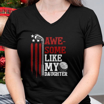Best Wife Shirt, Wife and Husband Unisex T-Shirt/Hoodie/Sweatshirt HLT00 - Awesome Like My Daughter Golfer Golf Dad Husband Fathers Day T-Shirt