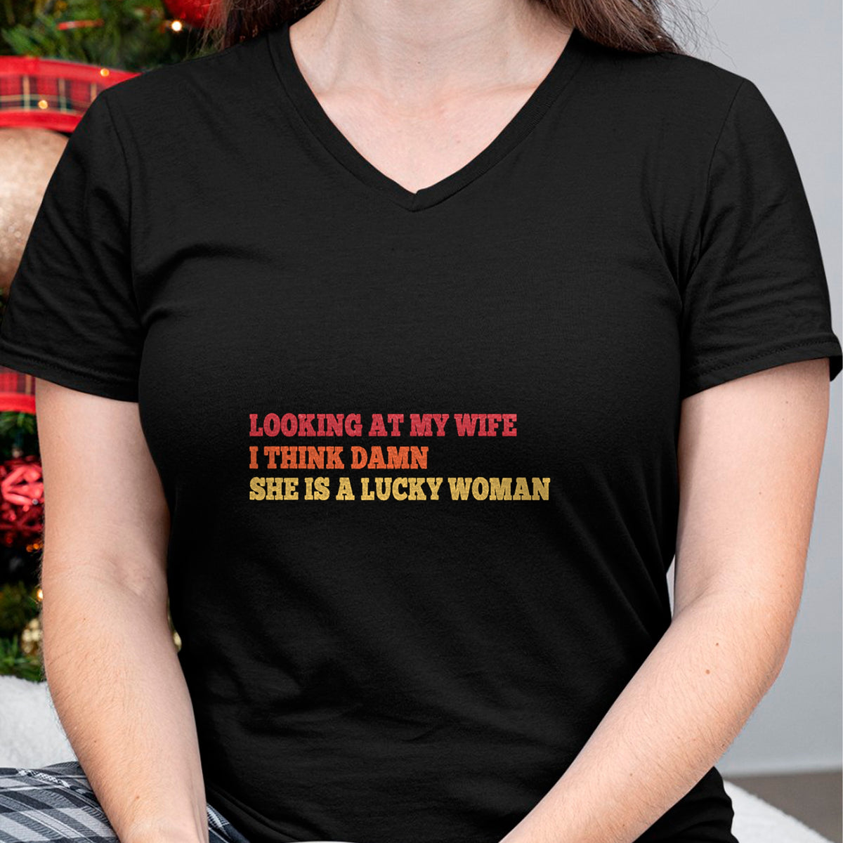 Best Wife Shirt, Wife and Husband Unisex T-Shirt/Hoodie/Sweatshirt HLT00 - Gift for wife T shirt, lucky wife   Looking At My Wife I Think Damn She Is A Lucky Woman Quote T-Shi (1)