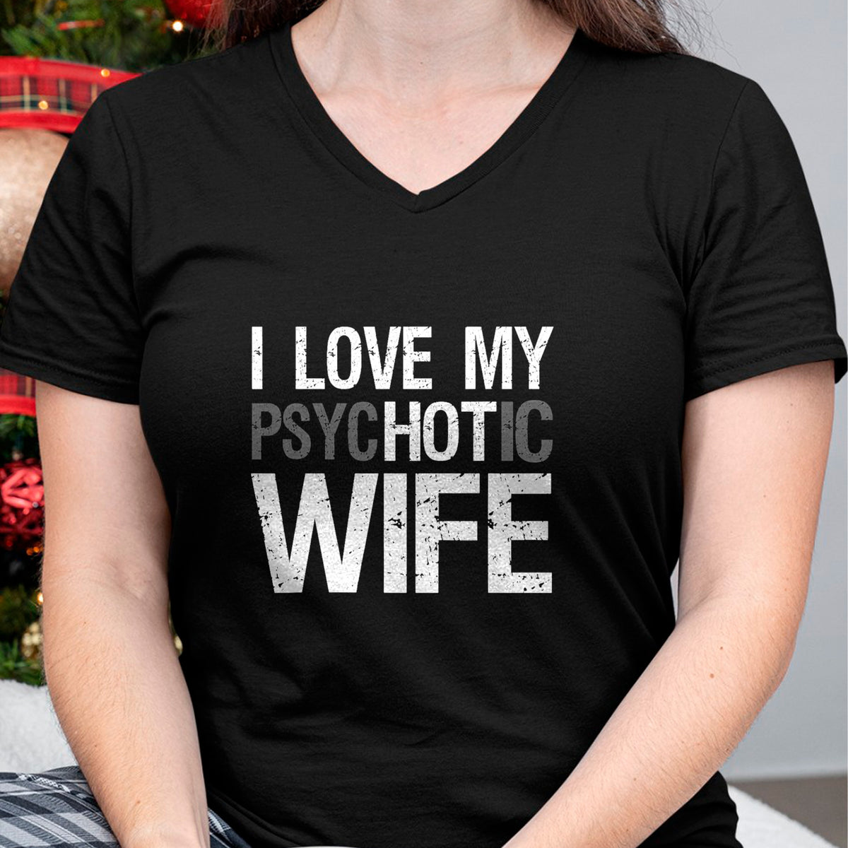 Best Wife Shirt, Wife and Husband Unisex T-Shirt/Hoodie/Sweatshirt HLT00 - Funny Husband Wife GIfts I Love My psycHOTic Wife T-Shirt