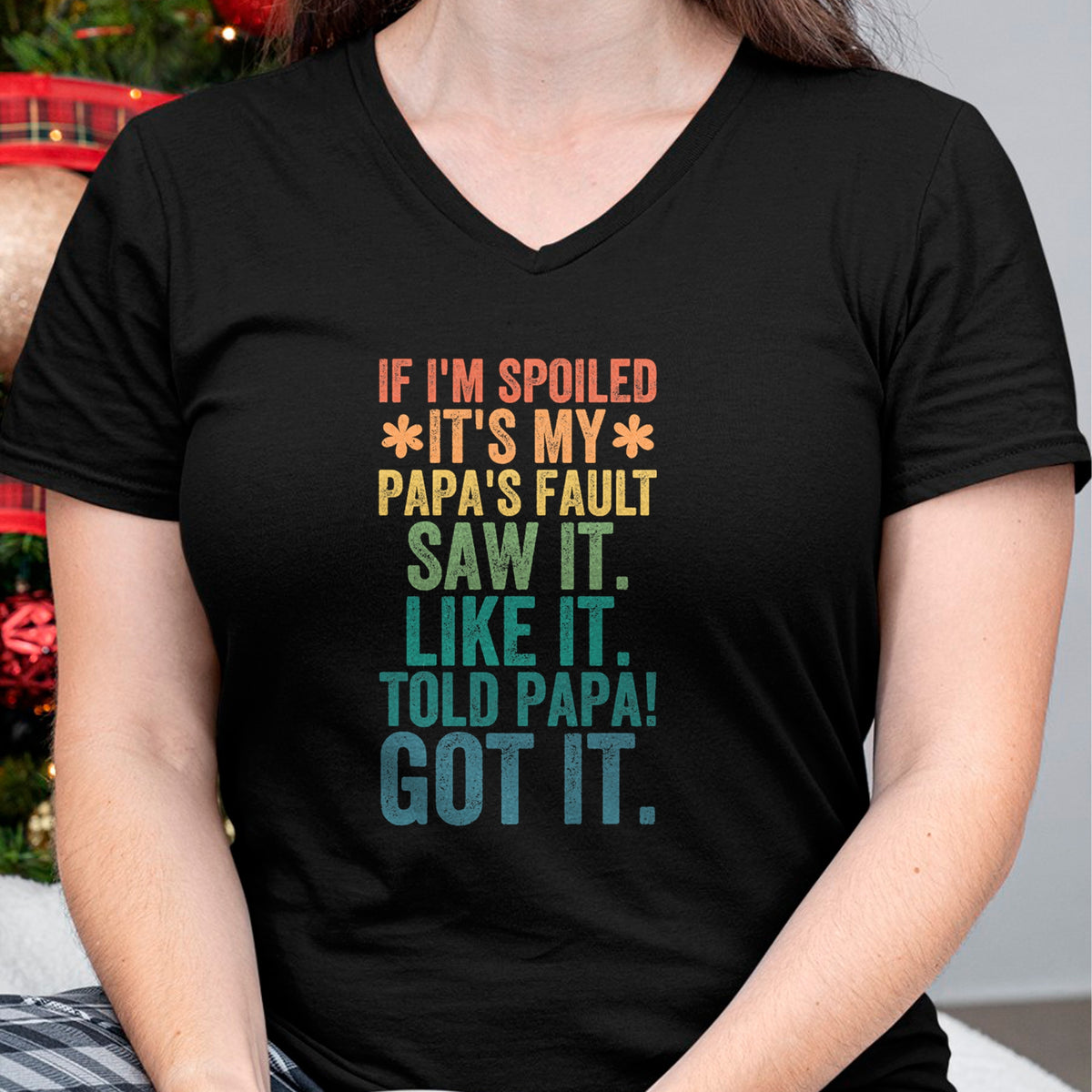 Best Wife Shirt, Wife and Husband Unisex T-Shirt/Hoodie/Sweatshirt HLT00 - If I'm Spoiled It's My Papa's Fault Girls T-Shirt (1)