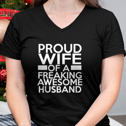 Best Wife Shirt, Wife and Husband Unisex T-Shirt/Hoodie/Sweatshirt HLT00 - Proud Wife Of A Freaking Awesome Husband T-Shirt