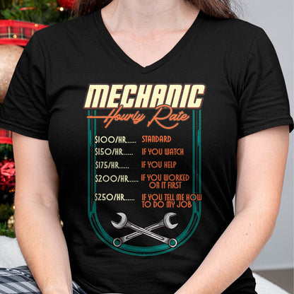 Best Mechanic Life Shirt, Funny Mechanic UnisexT-Shirt/Hoodie/Sweatshirt HLT00 - Mechanic Hourly Rate Car Auto Repairman Labor Rates T-Shirt (2)