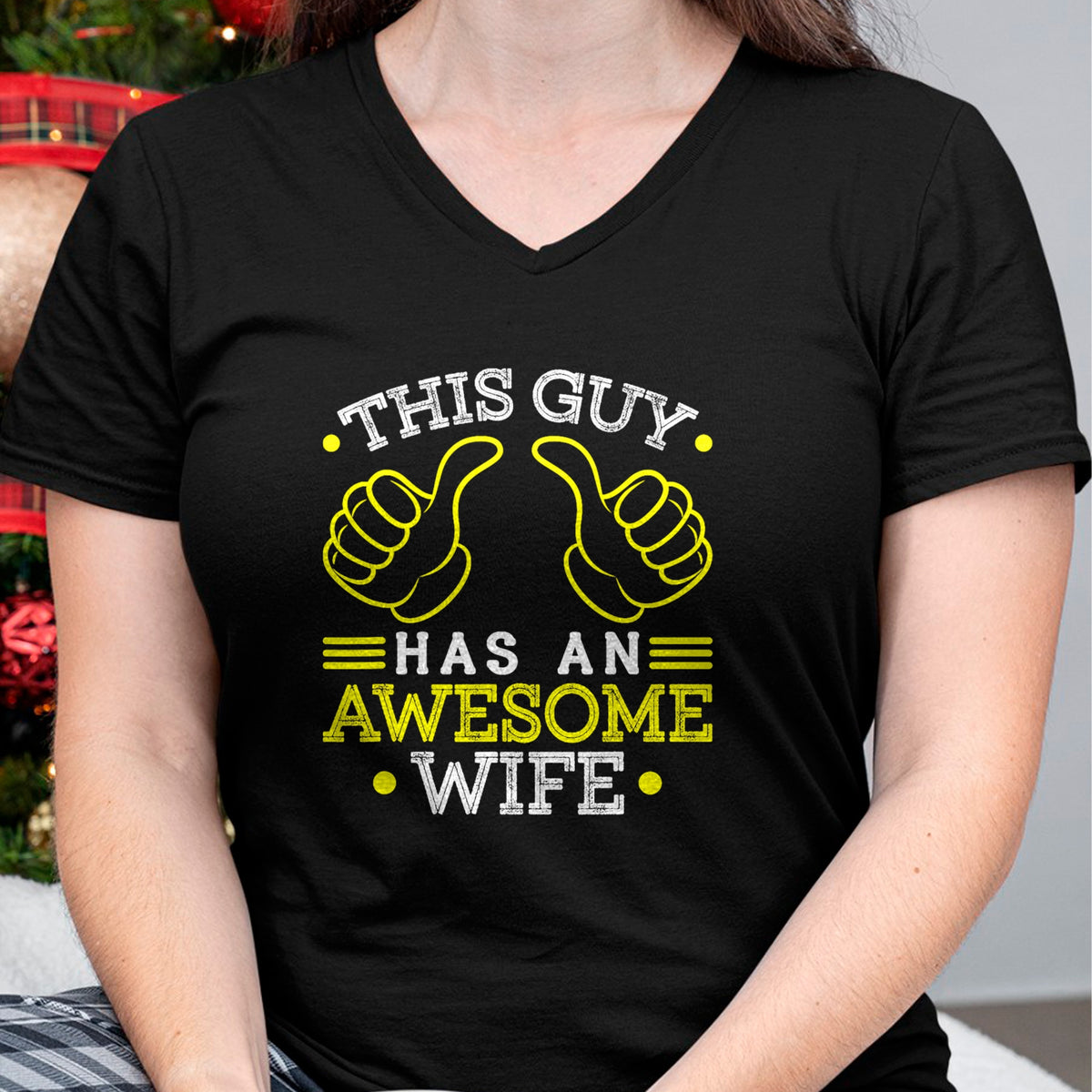 Best Wife Shirt, Wife and Husband Unisex T-Shirt/Hoodie/Sweatshirt HLT00 - This Guy Has An Awesome Wife Gift For Husband Funny Gift T-Shirt (1)