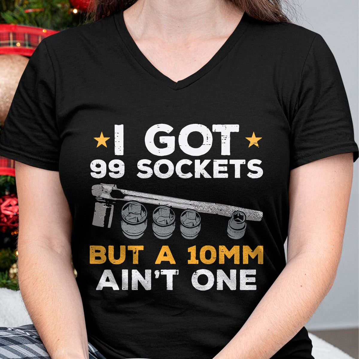 Best Mechanic Life Shirt, Funny Mechanic UnisexT-Shirt/Hoodie/Sweatshirt HLT00 - I Got 99 Sockets 10mm Aint One Funny Car Mechanic Garage Men T-Shirt