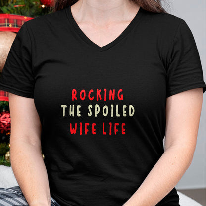 Best Wife Shirt, Wife and Husband Unisex T-Shirt/Hoodie/Sweatshirt HLT00 - Gift for wife T shirt, spoiled wife   Spoiled Wife Fiancée Rocking The Spoiled Wife Life T-Shirt
