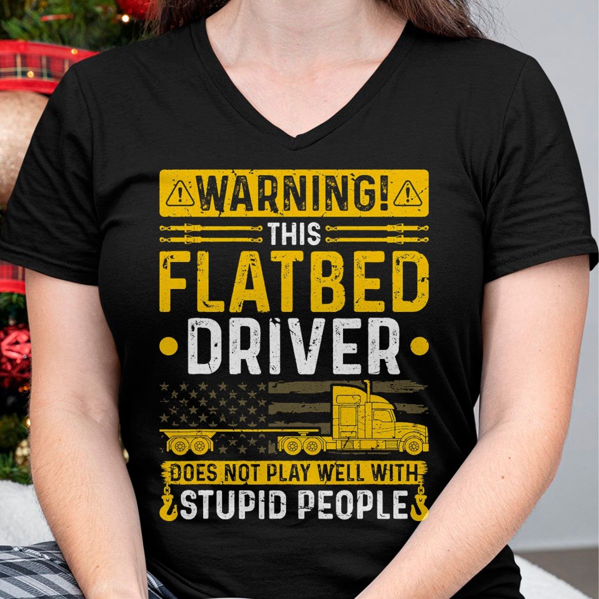 Best Truck Driver Life Shirt, Funny Trucker UnisexT-Shirt/Hoodie/Sweatshirt HLT00 - Flatbedder Truck Driver Warning, Funny Flatbed Trucker T-Shirt