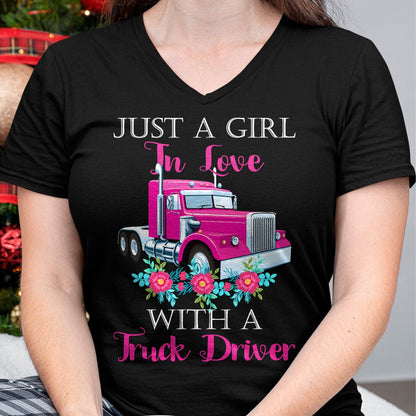 Best Truck Driver Life Shirt, Funny Trucker UnisexT-Shirt/Hoodie/Sweatshirt HLT00 - Just A Girl In Love With A Truck Driver Partner T-Shirt