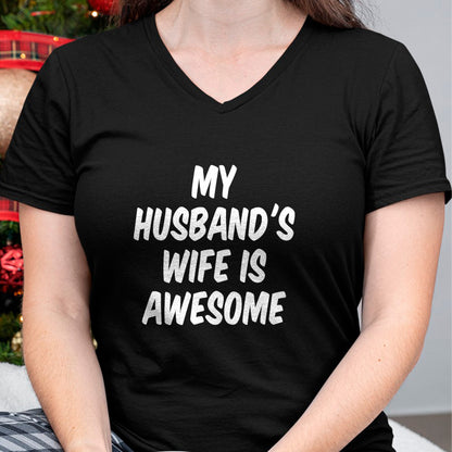 Best Wife Shirt, Wife and Husband Unisex T-Shirt/Hoodie/Sweatshirt HLT00 - My Husband's Wife Is Awesome T-Shirt