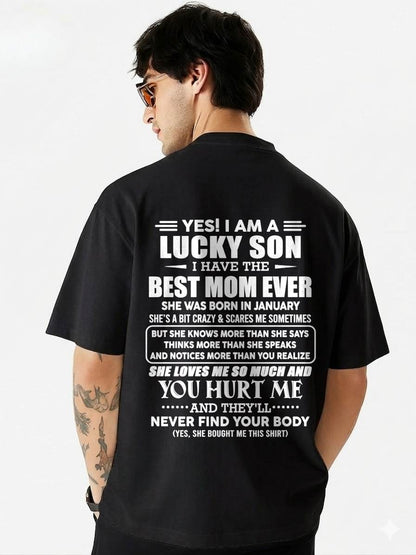 JANUARY - YES! I AM A LUCKY SON I HAVE THE BEST MOM EVER - FROM MOM - TLEE01 (SKU2603-145-01)