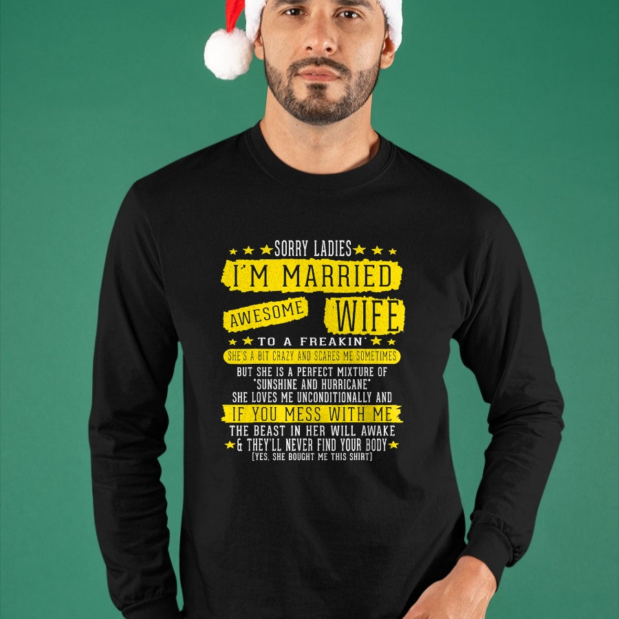 Best Wife Shirt, Wife and Husband Unisex T-Shirt/Hoodie/Sweatshirt HLT00 - Sorry Ladies I'm Married To A Freakin Awesome Wife Women T-Shirt