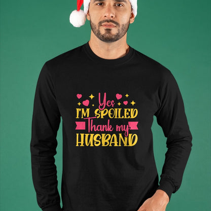 Best Wife Shirt, Wife and Husband Unisex T-Shirt/Hoodie/Sweatshirt HLT00 - Gift for wife T shirt, spoiled wife   Funny Wife I’M Spoiled Thank My Husband Spoiled Wife T-Shirt (3)