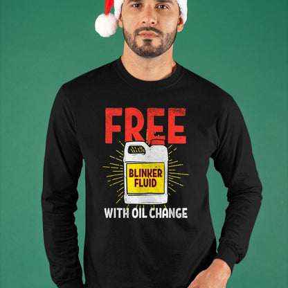 Best Mechanic Life Shirt, Funny Mechanic UnisexT-Shirt/Hoodie/Sweatshirt HLT00 - Free Blinker Fluid With Oil Change Funny Auto Mechanic T-Shirt