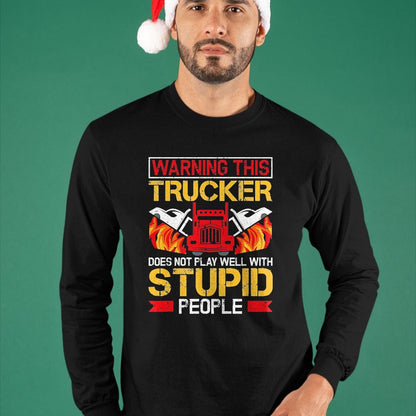 Best Truck Driver Life Shirt, Funny Trucker UnisexT-Shirt/Hoodie/Sweatshirt HLT00 - Funny Trucker Warning Semi Truck Driver Trucker T-Shirt, Men, Black, Large