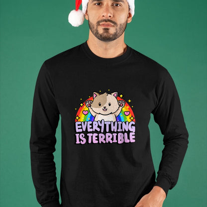 Cat Love Shirt, Funny Cat Lover Gift UnisexT-Shirt/Hoodie/Sweatshirt HLT00 - Everything is Terrible Sarcasm Rainbow Kitten Cute Cat T-Shirt