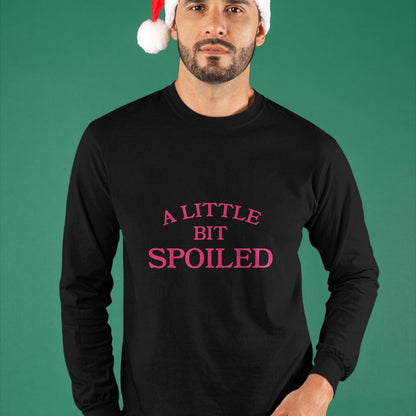 Best Wife Shirt, Wife and Husband Unisex T-Shirt/Hoodie/Sweatshirt HLT00 - A little bit spoiled T-Shirt