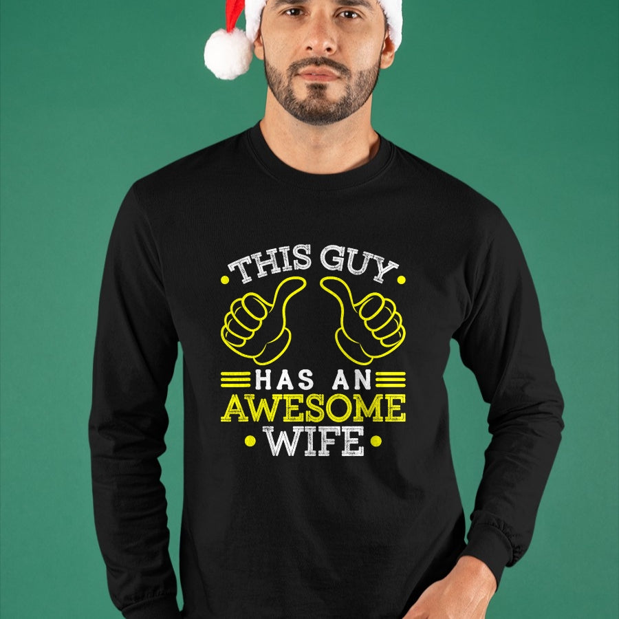 Best Wife Shirt, Wife and Husband Unisex T-Shirt/Hoodie/Sweatshirt HLT00 - This Guy Has An Awesome Wife Gift For Husband Funny Gift T-Shirt (1)