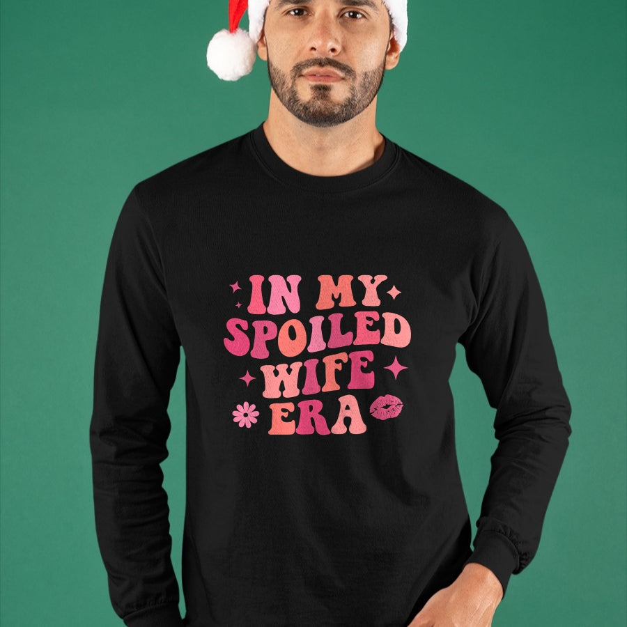 Best Wife Shirt, Wife and Husband Unisex T-Shirt/Hoodie/Sweatshirt HLT00 - Gift for wife T shirt, spoiled wife   In My Spoiled Wife Era Funny Husband T-Shirt