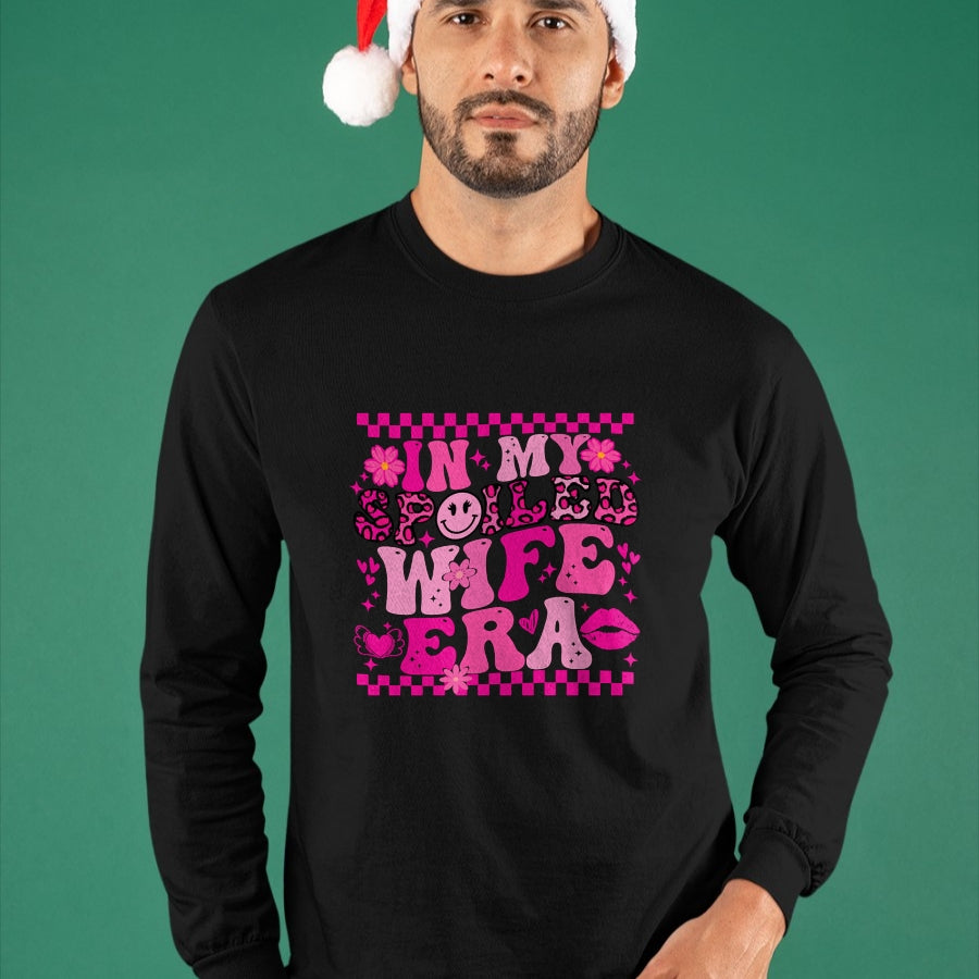 Best Wife Shirt, Wife and Husband Unisex T-Shirt/Hoodie/Sweatshirt HLT00 - Gift for wife T shirt, spoiled wife   In My Spoiled Wife Era Sweatshirt