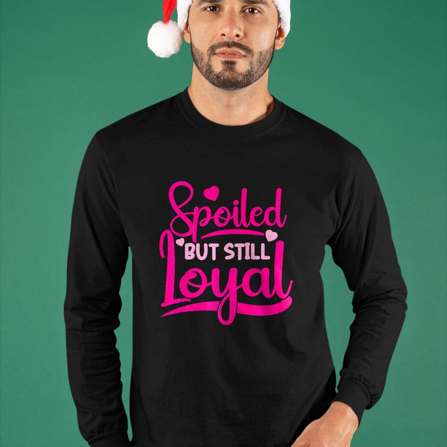 Best Wife Shirt, Wife and Husband Unisex T-Shirt/Hoodie/Sweatshirt HLT00 - Gift for wife T shirt, spoiled wife   Spoiled Wife Spoiled But Still Loyal Premium T-Shirt (3)