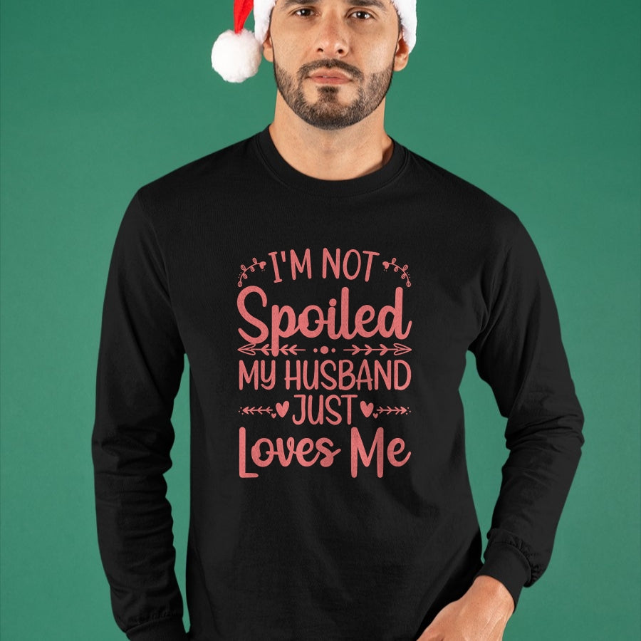 Best Wife Shirt, Wife and Husband Unisex T-Shirt/Hoodie/Sweatshirt HLT00 - Gift for wife T shirt, spoiled wife   Funny Spoiled Wife Art For Women Girls Husband Spoiled Wife Lo (3)