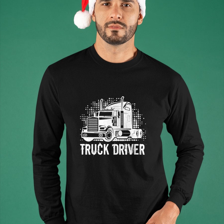 Best Truck Driver Life Shirt, Funny Trucker UnisexT-Shirt/Hoodie/Sweatshirt HLT00 - Truck Driver T-Shirt (7)