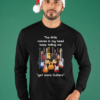 Guitar Lover Shirt, Funny Guitar UnisexT-Shirt/Hoodie/Sweatshirt HLT00 - The Voices in My Head Keep Telling Me to Get More Guitars T-Shirt