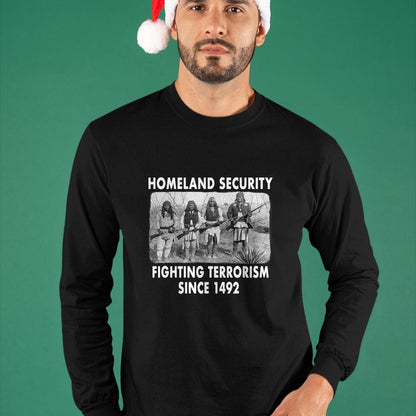 Native American T-Shirts, Vintage Native American Unisex T-Shirt/Hoodie/Sweatshirt HLT00 - Homeland Security Fighting Terrorism Since 1492 Native