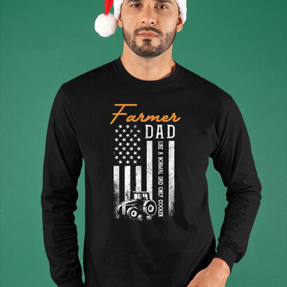 Best Farmer Life Shirt, Funny Farmer UnisexT-Shirt/Hoodie/Sweatshirt HLT00 - Farmer Dad Like A Normal Dad Only Cooler USA Flag Farming T-Shirt