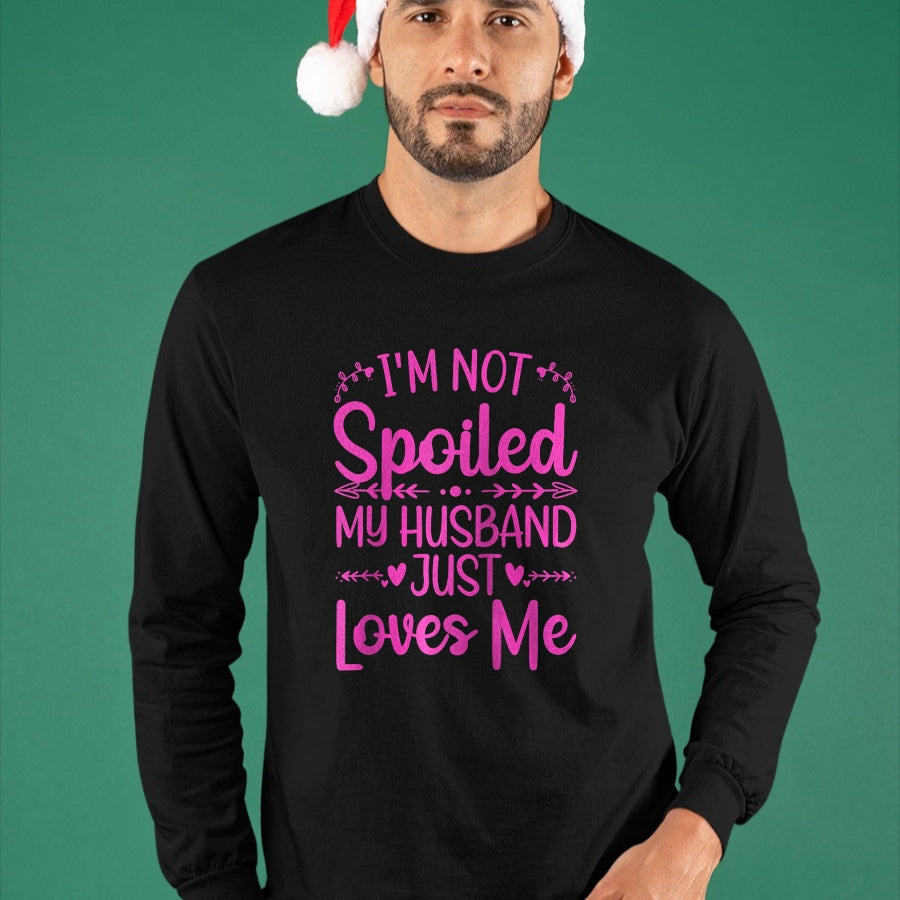 Best Wife Shirt, Wife and Husband Unisex T-Shirt/Hoodie/Sweatshirt HLT00 - Gift for wife T shirt, spoiled wife   Funny Spoiled Wife Art For Women Girls Husband Spoiled Wife Ra (8)
