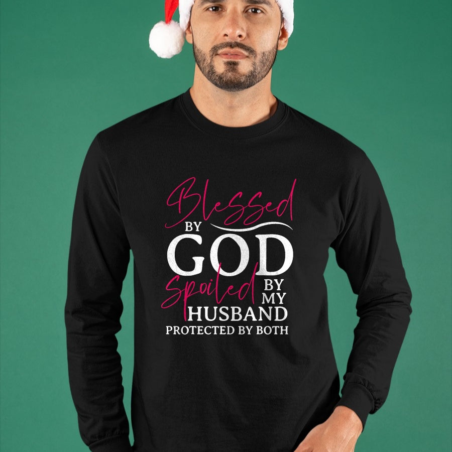 Best Wife Shirt, Wife and Husband Unisex T-Shirt/Hoodie/Sweatshirt HLT00 - Gift for wife T shirt, spoiled wife   Blessed By God Spoiled By My Husband Wife Mother Christian T-S
