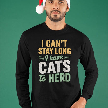 Cat Love Shirt, Funny Cat Lover Gift UnisexT-Shirt/Hoodie/Sweatshirt HLT00 - Funny Cats to Herd Cat Humor Men Women Kids T-Shirt