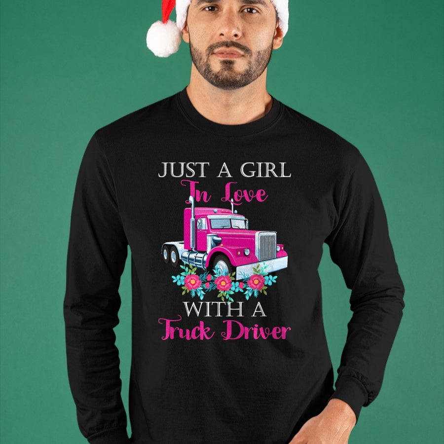 Best Truck Driver Life Shirt, Funny Trucker UnisexT-Shirt/Hoodie/Sweatshirt HLT00 - Just A Girl In Love With A Truck Driver Partner T-Shirt