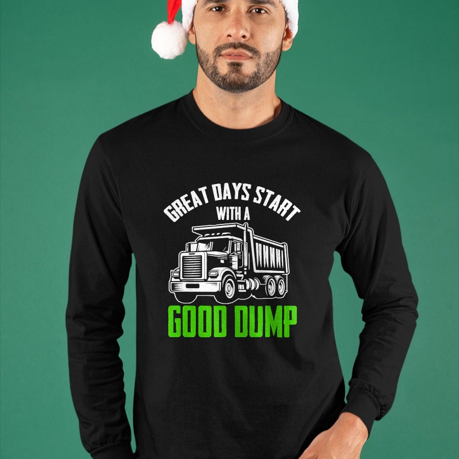 Best Truck Driver Life Shirt, Funny Trucker UnisexT-Shirt/Hoodie/Sweatshirt HLT00 - Great Days Start With A Good Dump Garbage Truck Driver T-Shirt