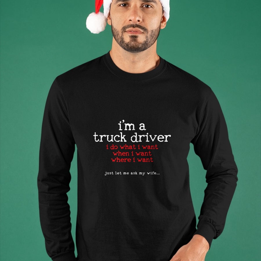 Best Truck Driver Life Shirt, Funny Trucker UnisexT-Shirt/Hoodie/Sweatshirt HLT00 - TRUCK DRIVER T-Shirt (6)