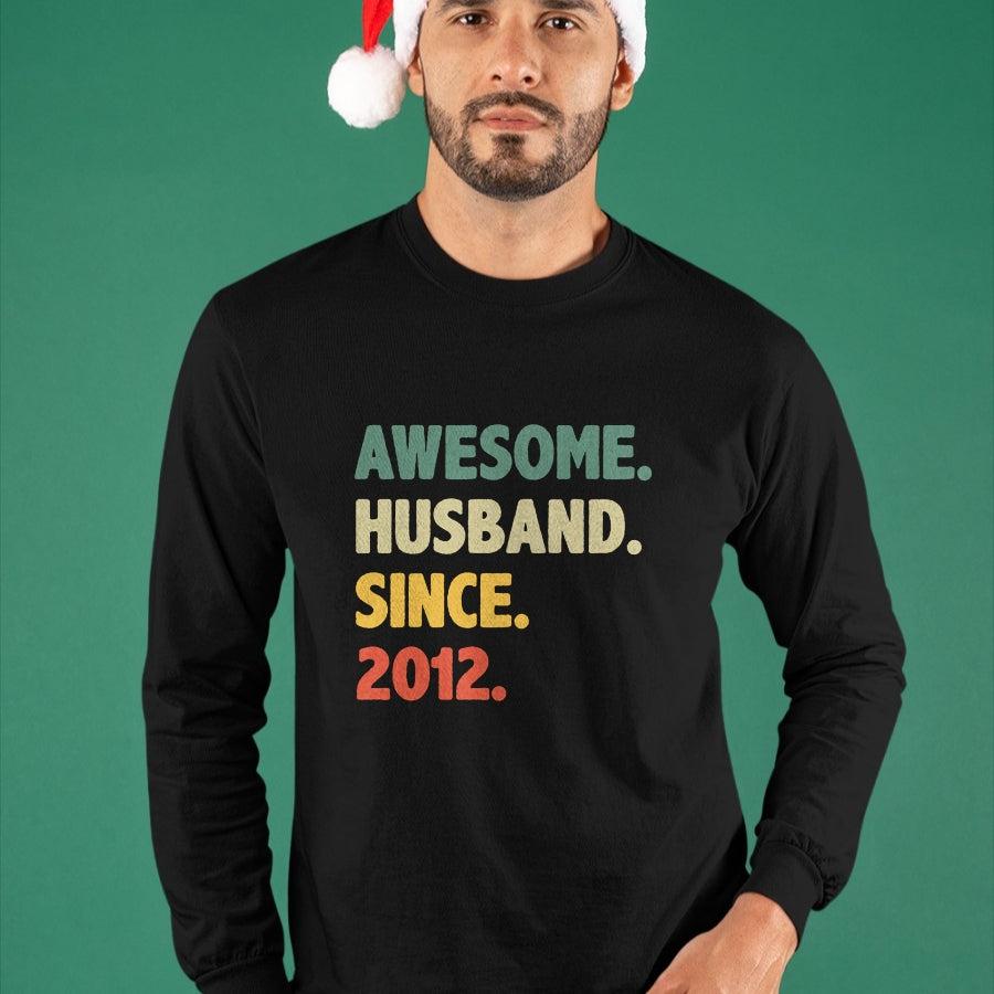 Best Wife Shirt, Wife and Husband Unisex T-Shirt/Hoodie/Sweatshirt HLT00 - 12th Wedding Anniversary Epic Awesome Husband Since 2012 Long Sleeve T-Shirt