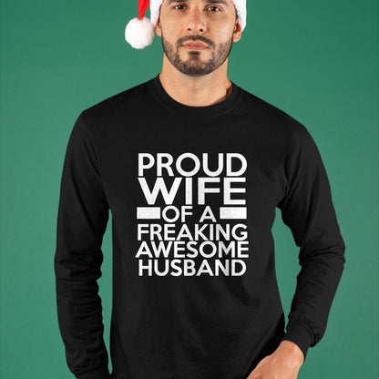 Best Wife Shirt, Wife and Husband Unisex T-Shirt/Hoodie/Sweatshirt HLT00 - Gift for wife T shirt, lucky wife   Proud Wife Of A Freaking Awesome Husband T-Shirt