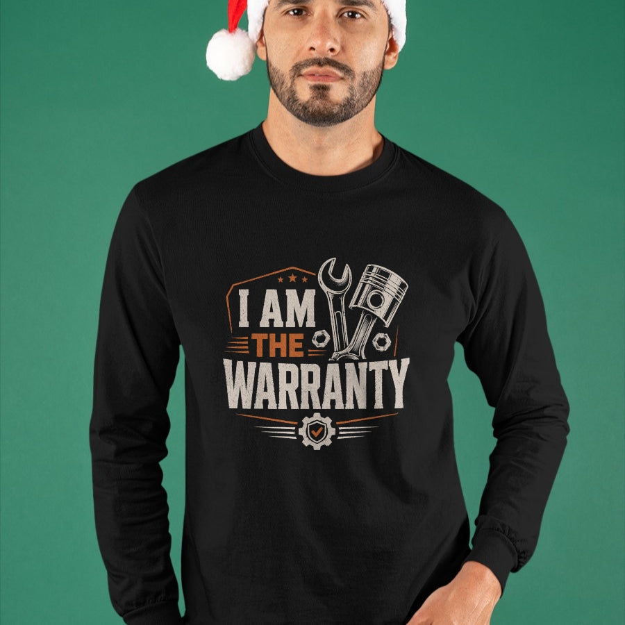 Best Mechanic Life Shirt, Funny Mechanic UnisexT-Shirt/Hoodie/Sweatshirt HLT00 - I Am The Warranty Funny Mechanic Auto Repair T-Shirt