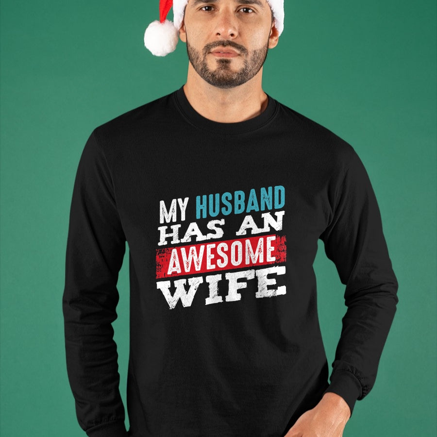 Best Wife Shirt, Wife and Husband Unisex T-Shirt/Hoodie/Sweatshirt HLT00 - My Husband Has An Awesome Wife Couple Romantic Heart Love T-Shirt