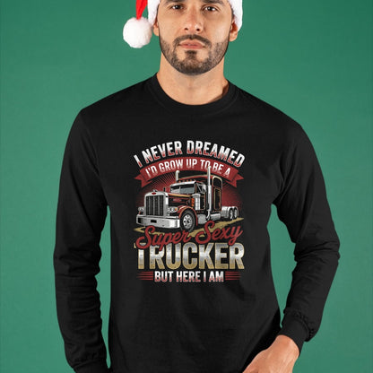 Best Truck Driver Life Shirt, Funny Trucker UnisexT-Shirt/Hoodie/Sweatshirt HLT00 - Semi Truck Driver Trucking T-Shirt (1)