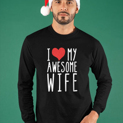 Best Wife Shirt, Wife and Husband Unisex T-Shirt/Hoodie/Sweatshirt HLT00 - Husband Birthday Gifts - I Love My Awesome Wife Long Sleeve T-Shirt