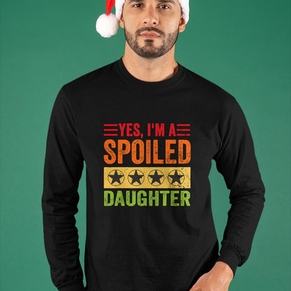 Best Wife Shirt, Wife and Husband Unisex T-Shirt/Hoodie/Sweatshirt HLT00 - Yes I'm A Spoiled Daughter Tees Women Girls Valentines Day T-Shirt (1)
